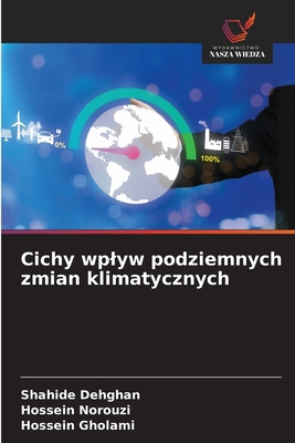 Cichy wplyw podziemnych zmian klimatycznych [Polish] 6209034756 Book Cover