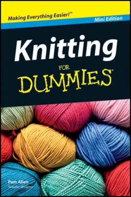 Knitting for Dummies 1118133080 Book Cover