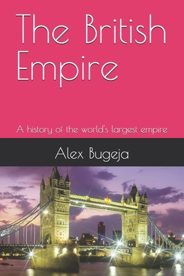 The British Empire: A history of the world's la...            Book Cover