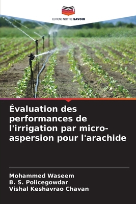 Évaluation des performances de l'irrigation par... [French] 6200699038 Book Cover