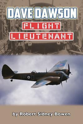 Dave Dawson, Flight Lieutenant 1523604387 Book Cover