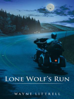 Lone Wolf's Run 1458217612 Book Cover