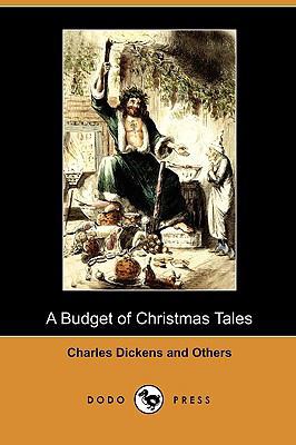 A Budget of Christmas Tales (Dodo Press) 1409985261 Book Cover