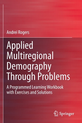 Applied Multiregional Demography Through Proble... 3030382176 Book Cover