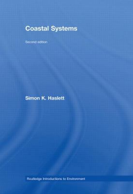 Coastal Systems (Routledge Introductions to Env... 0415440610 Book Cover
