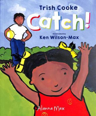 Alanna Max Catch!. 1907825460 Book Cover