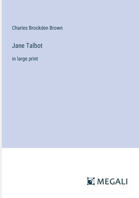 Jane Talbot: in large print 338731714X Book Cover