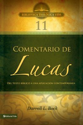 Comentario bíblico con aplicación NVI Lucas: De... [Spanish] 0829753915 Book Cover