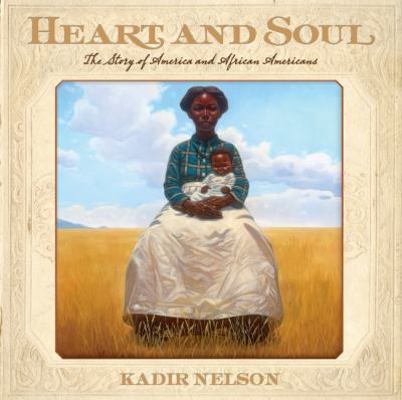 Heart and Soul: The Story of America and Africa... 0061730769 Book Cover