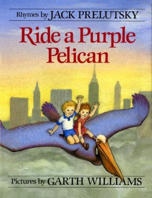 Ride a Purple Pelican 0688040314 Book Cover