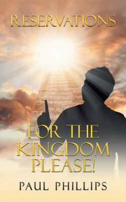 Reservations for the Kingdom Please! 1546233172 Book Cover