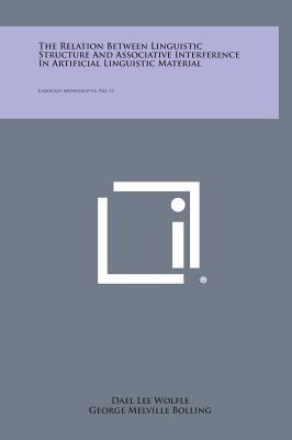 The Relation Between Linguistic Structure and A... 1258604957 Book Cover