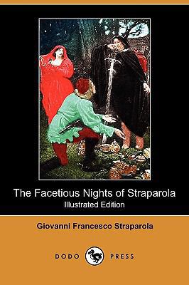 The Facetious Nights of Straparola (Illustrated... 1409979512 Book Cover