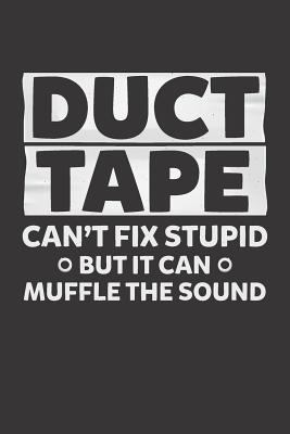 Duct Tape Can 1790334985 Book Cover