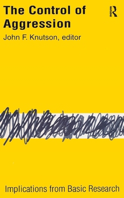 Control of Aggression: Implications from Basic ... 1138521221 Book Cover