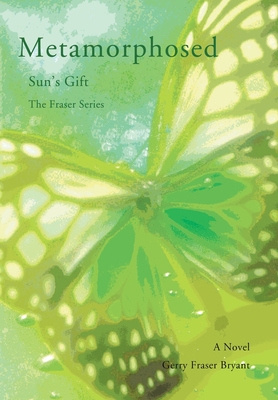 Metamorphosed: Sunýs Gift 0595674127 Book Cover