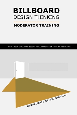 Billboard Design Thinking Moderator Training: H... B09FRR76BC Book Cover