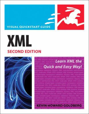 XML: Visual Quickstart Guide 0321559673 Book Cover