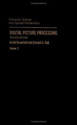 Digital Picture Processing: Volume 2 (Computer ... 0125973020 Book Cover