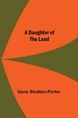 A Daughter Of The Land 9354549861 Book Cover