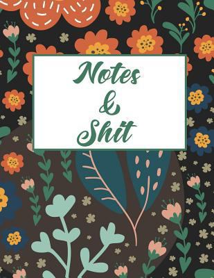 Notes & Shit 109025086X Book Cover