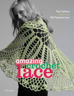 Amazing Crochet Lace 0307339750 Book Cover