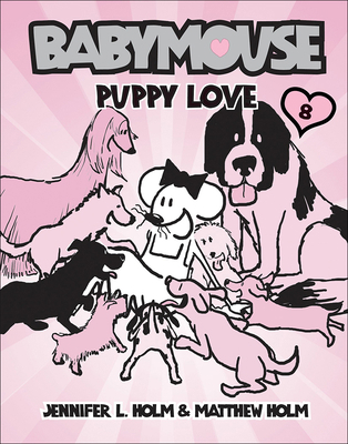 Babymouse 8: Puppy Love 1417797320 Book Cover