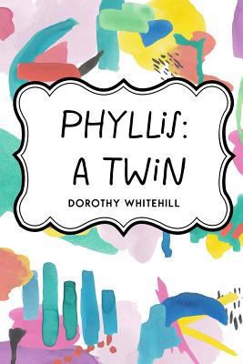 Phyllis: A Twin 1530201985 Book Cover