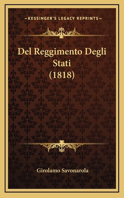 Del Reggimento Degli Stati (1818) [Italian] 116820707X Book Cover