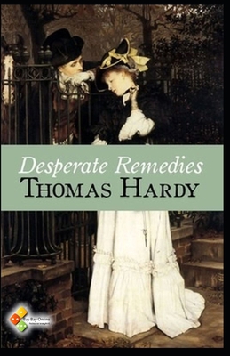 Paperback Desperate Remedies:Thomas Hardy Original Edition(Annotated) Book