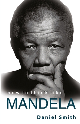 How to rhink like Mandela 8183224784 Book Cover