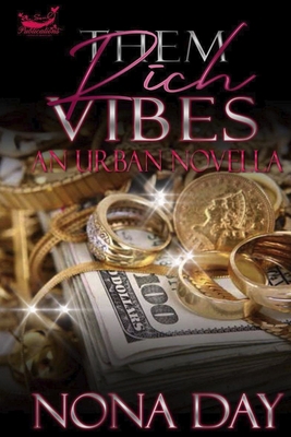 Them Rich Vibes: Regal and Tabitha B09GJJBYP8 Book Cover