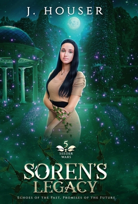 Soren's Legacy 1957334045 Book Cover