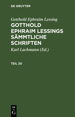Gotthold Ephraim Lessing: Gotthold Ephraim Less... [German] 3112462076 Book Cover
