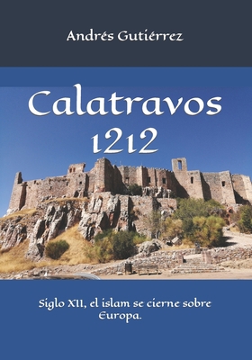 Calatravos 1212 [Spanish] B0BVDY9JJB Book Cover