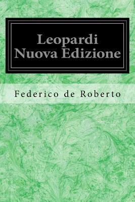 Leopardi Nuova Edizione [Italian] 1979096562 Book Cover