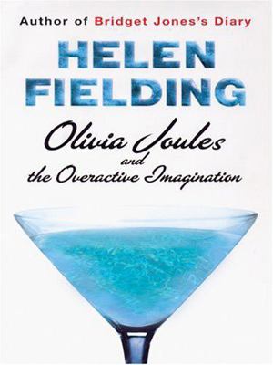 Olivia Joules and the Overactive Imagination [Large Print] 0786267569 Book Cover