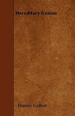Hereditary Genius 144558123X Book Cover