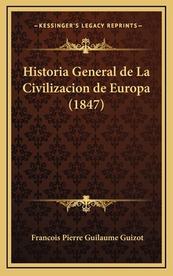 Historia General de La Civilizacion de Europa (... [Spanish] 1167933923 Book Cover