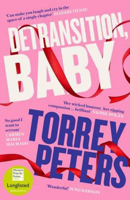 Detransition, Baby: Longlisted for the Women's ... 1788167228 Book Cover