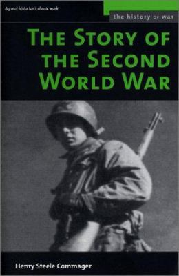 The Story of the Second World War 1574887416 Book Cover