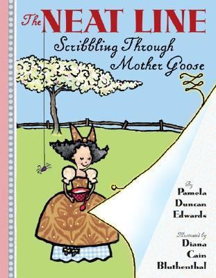 The Neat Line: Scribbling Through Mother Goose 0066239702 Book Cover