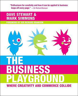 The Business Playground: Where Creativity and C... 032172058X Book Cover