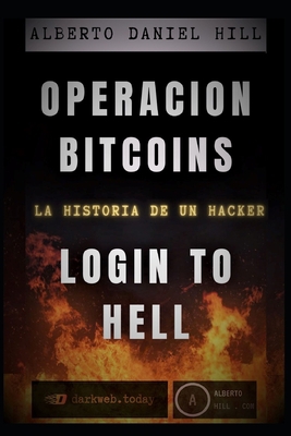 Operacion Bitcoins: Login Infernal [Spanish] B08CJP3GSM Book Cover