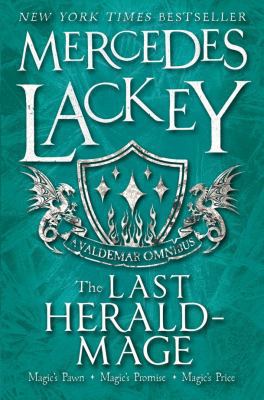 The Last Herald Mage (A Valdemar Omnibus) Book Cover