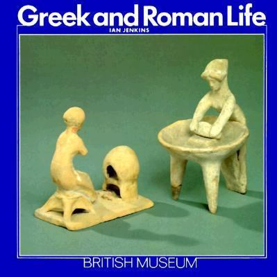 Greek and Roman Life 0674363078 Book Cover