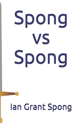 Spong vs Spong B086FS5CXC Book Cover