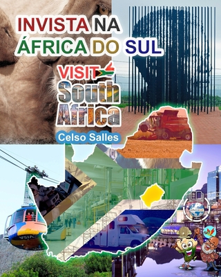 INVISTA NA ÁFRICA DO SUL - VISIT SOUTH AFRICA -... [Portuguese] B0B48KK77W Book Cover