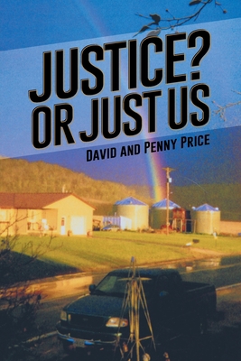 Justice? or Just Us 1645440451 Book Cover