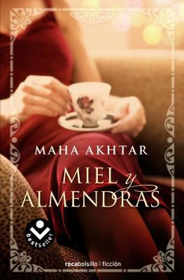 Miel y Almendras = Honey and Almonds [Spanish] 8496940985 Book Cover